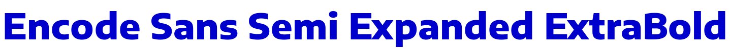 Encode Sans Semi Expanded ExtraBold font